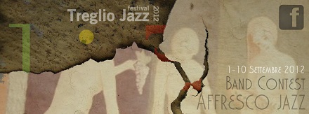 Affresco Jazz Contest 2012 - Treglio Jazz Festival